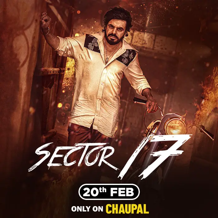 sector 17 movie only on chaupal